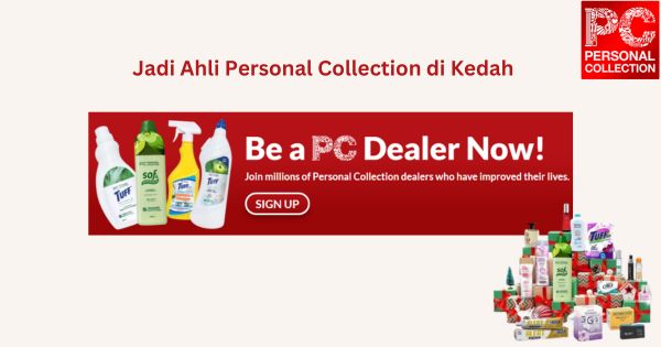 Jadi Ahli Personal Collection di Kedah